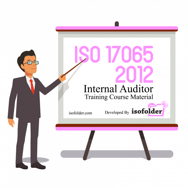 ISO-17065-INTERNAL-AUDITOR-TRAINING-MATERIAL-BY-ISOFOLDER