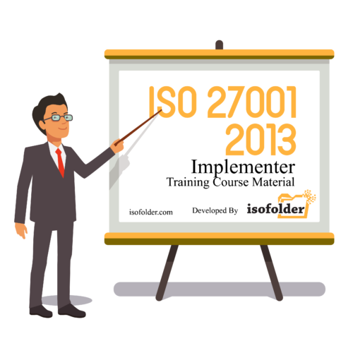 ISO-27001-IMPLEMENTER-TRAINING-MATERIAL-BY-ISOFOLDER
