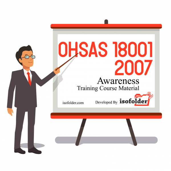 OHSAS-18001-AWARENESS-TRAINING-MATERIAL-BY-ISOFOLDER